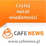 Czytaj nasze wiadomo�ci w Cafe News